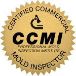 Gold badge with a scalloped edge displaying a microscope icon and the text "Certified Commercial Mold Inspector" and "CCMI Professional Mold Inspection Institute.