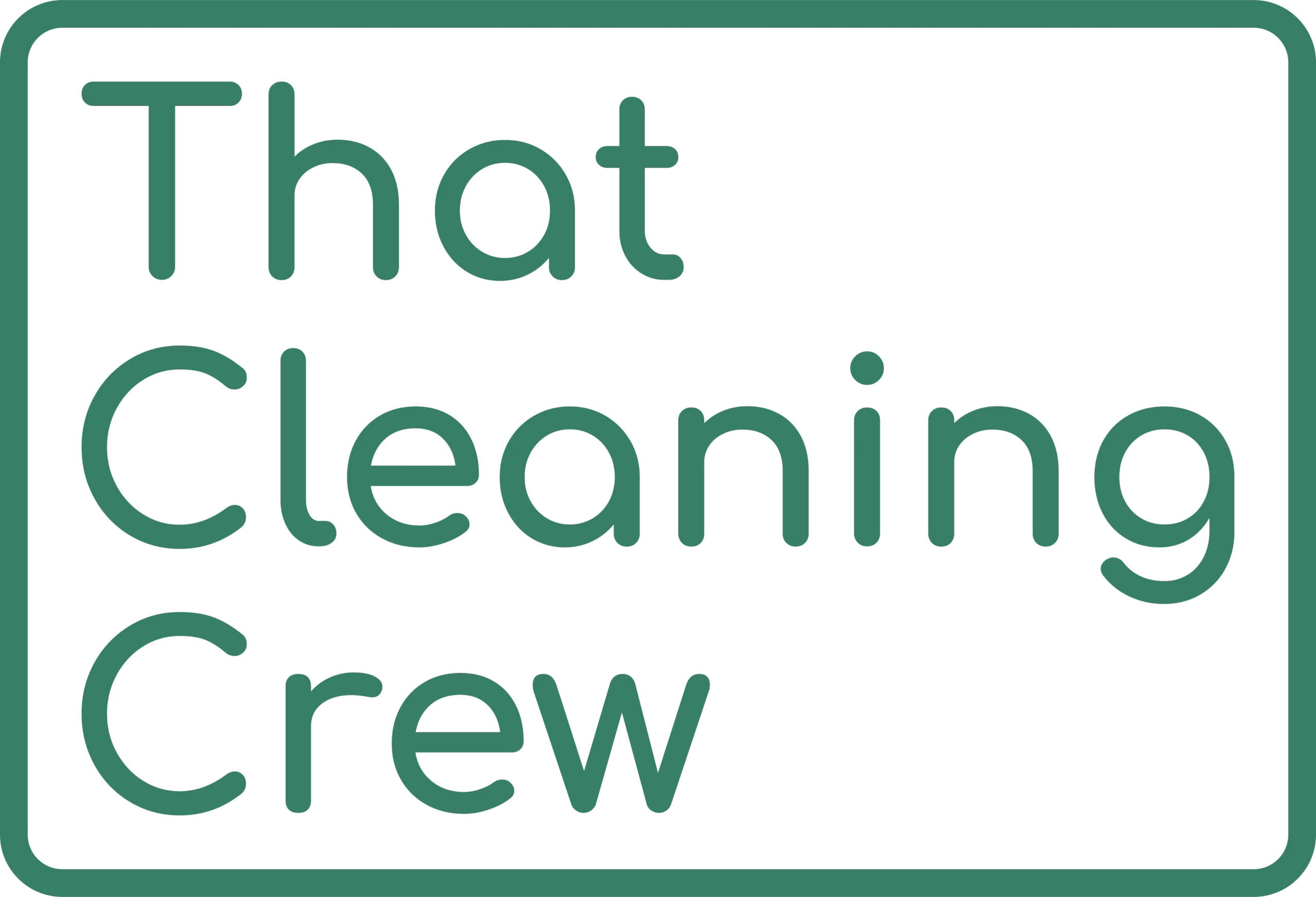 The image shows a logo with the text "That Cleaning Crew" in a simple, modern font, enclosed within a rectangular border. The text is aligned to the left.